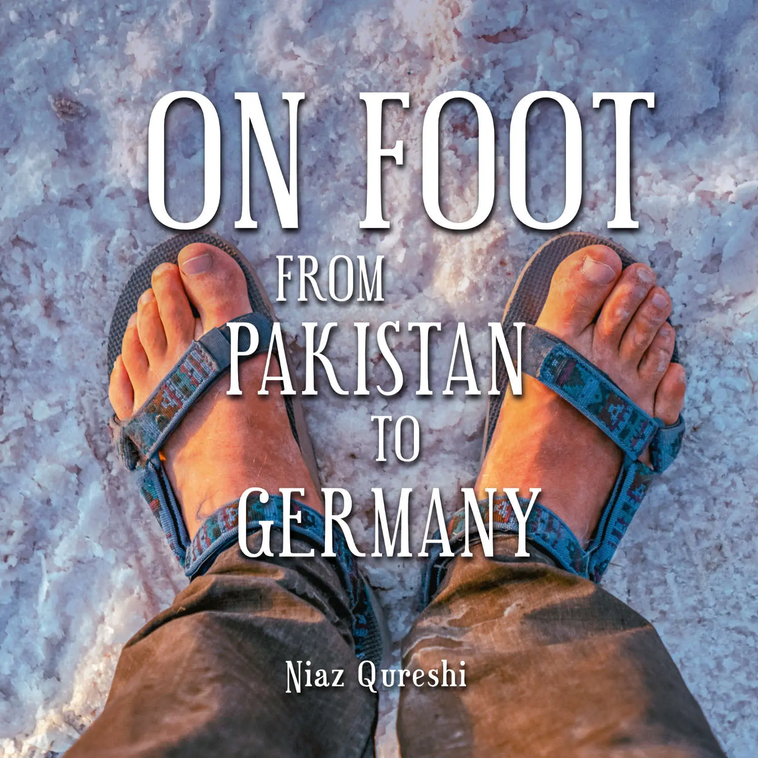 Cover On Foot from Pakistan to Germany