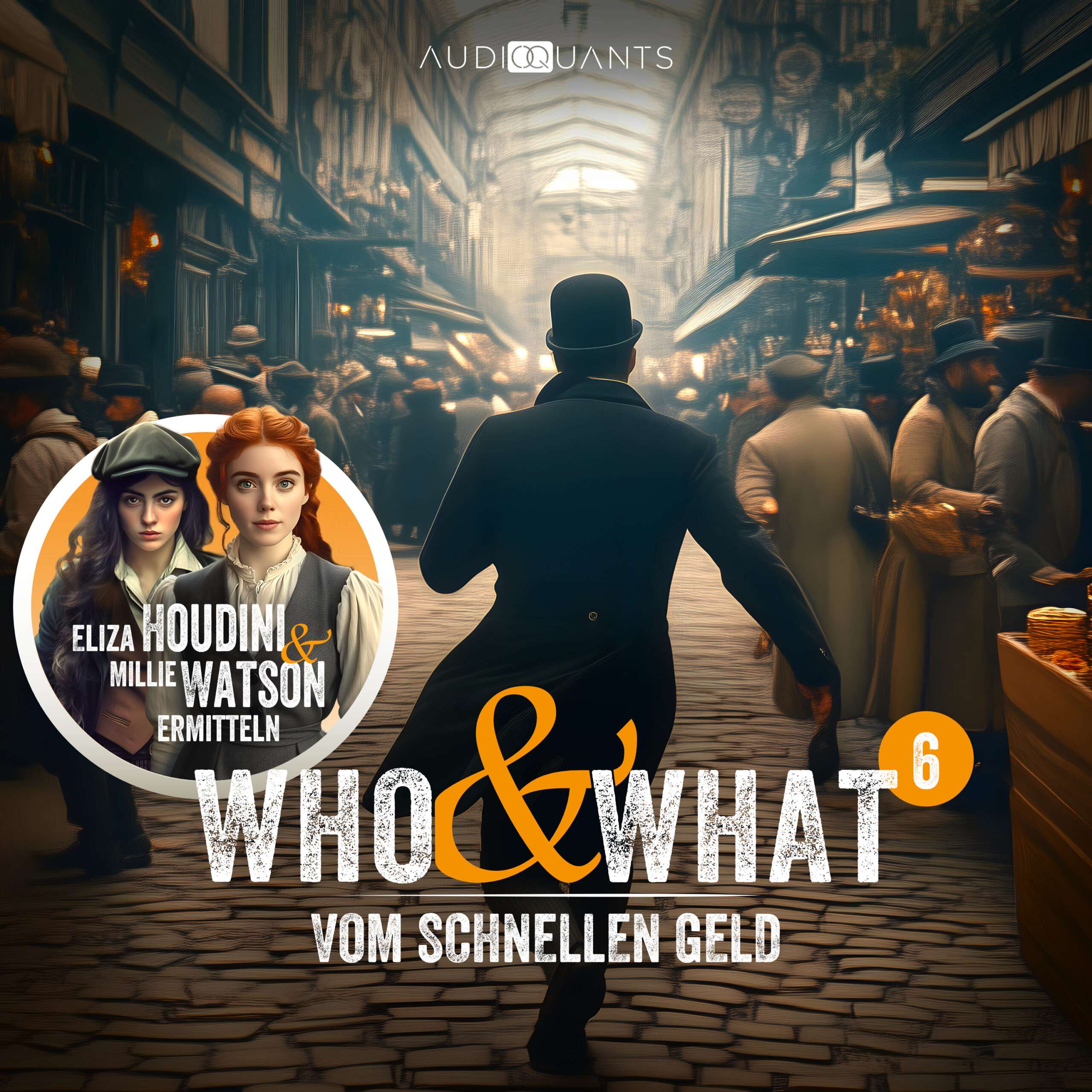 Who & What – Folge 06: Vom schnellen Geld