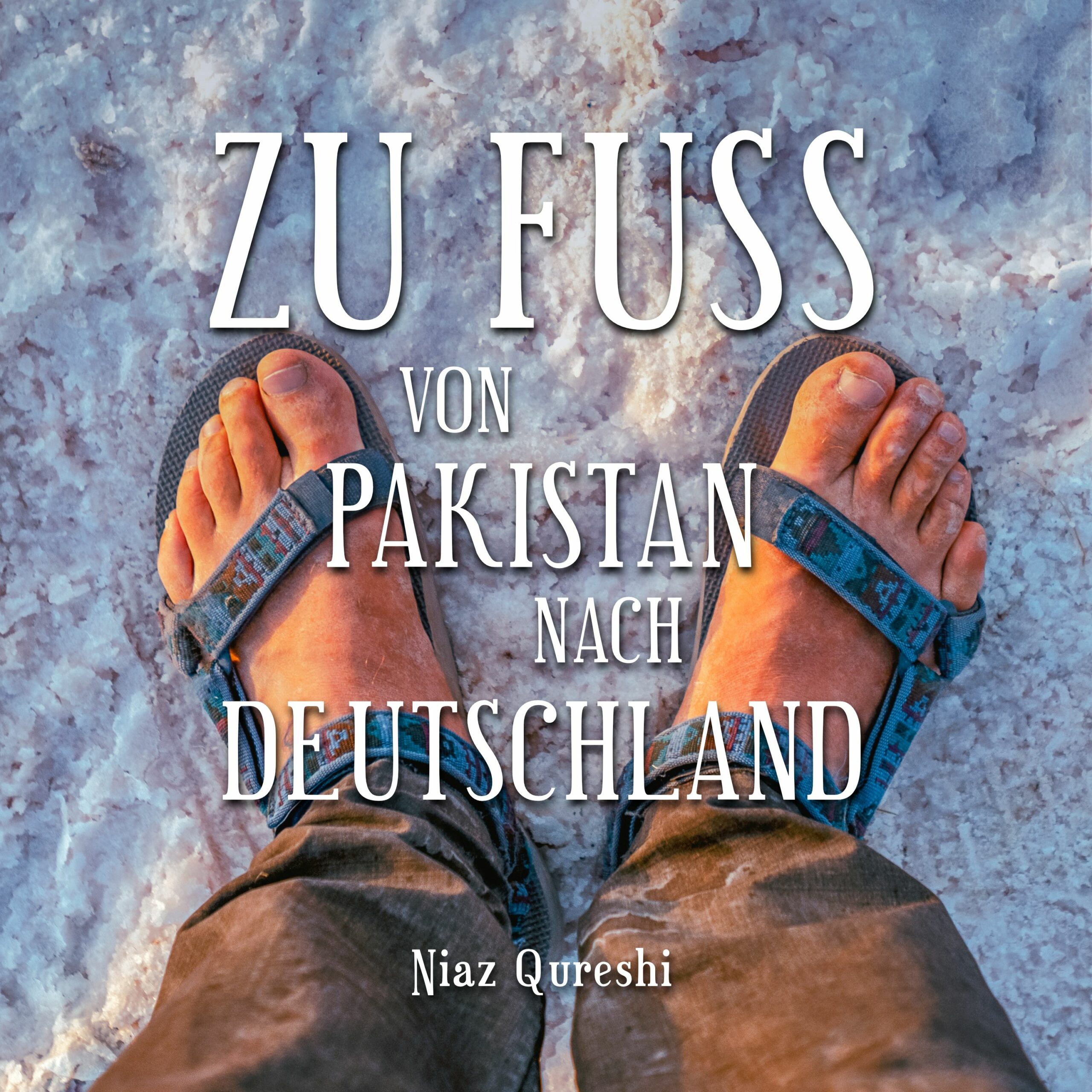 Zu Fuß von Pakistan nach Deutschland