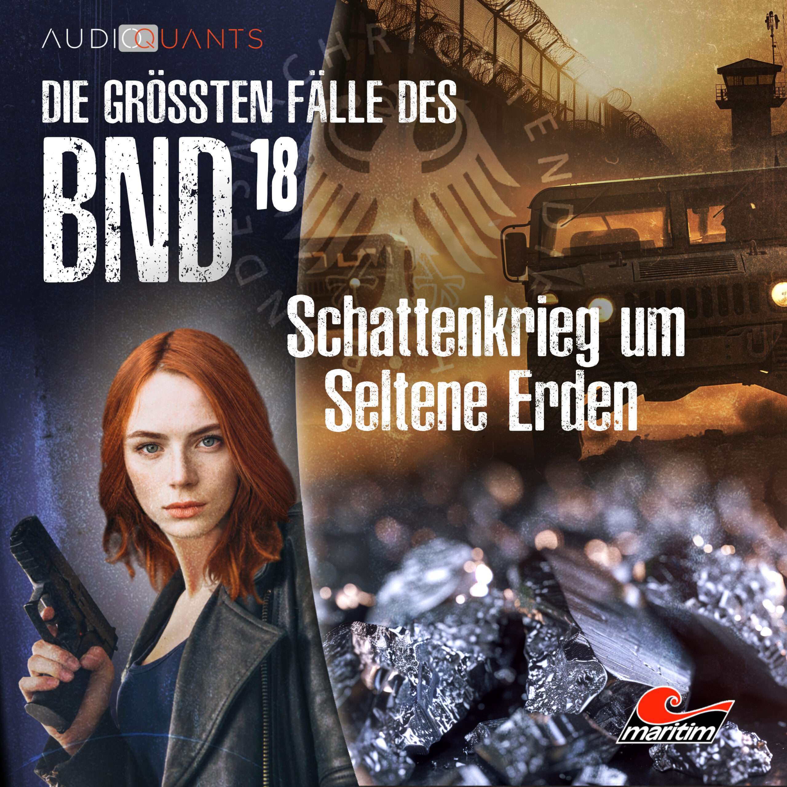 Die größten Fälle des BND – Folge 18: Schattenkrieg um Seltene Erden